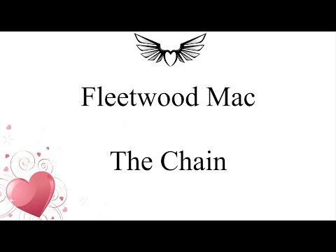Youtube: Fleetwood Mac - The Chain (lyrics)