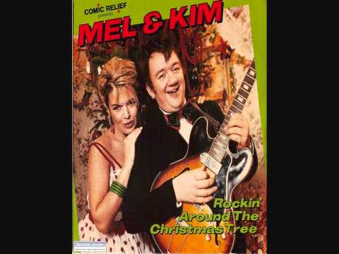 Youtube: Mel (Smith) & Kim (Wilde) Rockin' Around The Christmas Tree (High Quality)