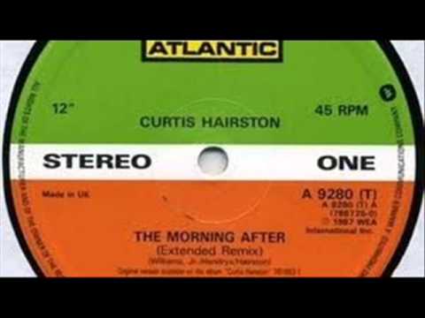 Youtube: CURTIS HAIRSTON - the morning after - 1986