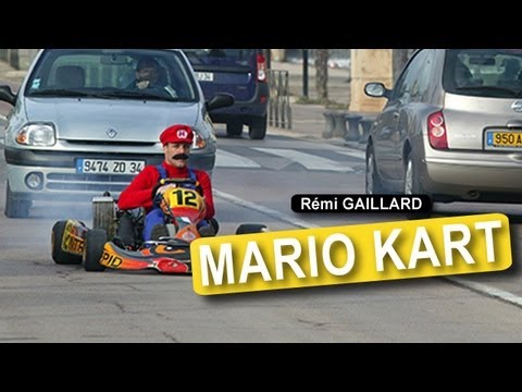 Youtube: MARIO KART (REMI GAILLARD)