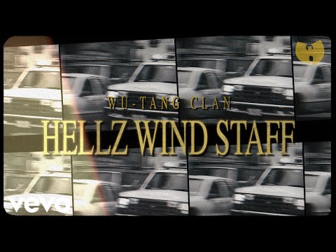 Youtube: Wu-Tang Clan - Hellz Wind Staff (Visual Playlist)