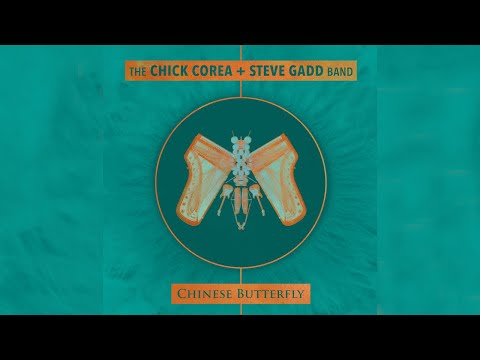 Youtube: Chick Corea & Steve Gadd - Chick's Chums from Chinese Butterfly