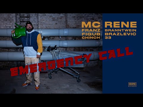 Youtube: MC Rene, Franz Branntwein & Figub Brazlevic - Emergency Call (feat. Chinch 33) #krekpek
