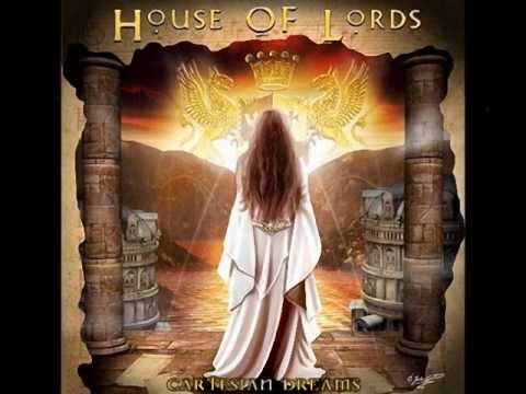 Youtube: HOUSE OF LORDS"Cartesian Dreams"