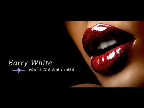 Youtube: Barry White - You`re The One I Need |   Original Version HQ