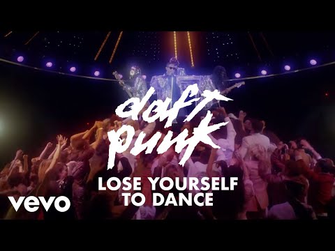 Youtube: Daft Punk - Lose Yourself to Dance (Official Version)