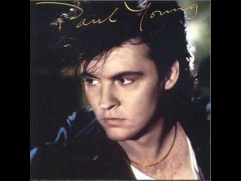 Youtube: PAUL YOUNG - Everytime You Go Away