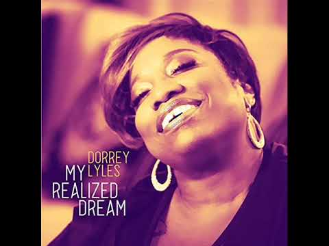 Youtube: Dorrey Lyles  -  Call Your Name