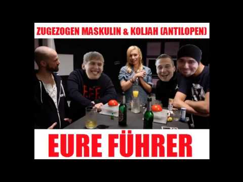 Youtube: Zugezogen Maskulin & Koljah (Antilopen) - Eure Führer