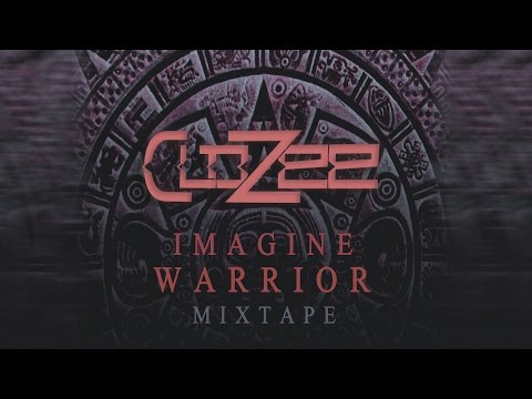 Youtube: CloZee - Imagine Warrior (Mixtape) [Tribal Trap / World Bass / Glitch Hop]