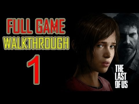 Youtube: The Last of Us - Gameplay Walkthrough Part 1 Let's play HD PS3 "the last of us Walkthrough Part 1
