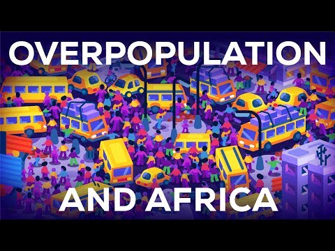 Youtube: Overpopulation & Africa