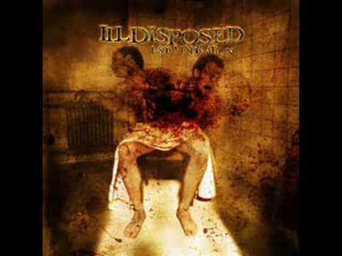 Youtube: Illdisposed - weak is your god