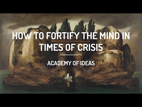 Youtube: How to Fortify the Mind in Times of Crisis