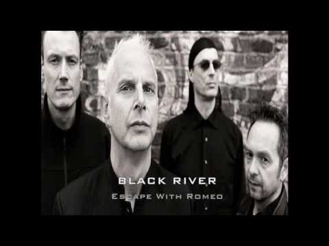 Youtube: Escape With Romeo BLACK RIVER