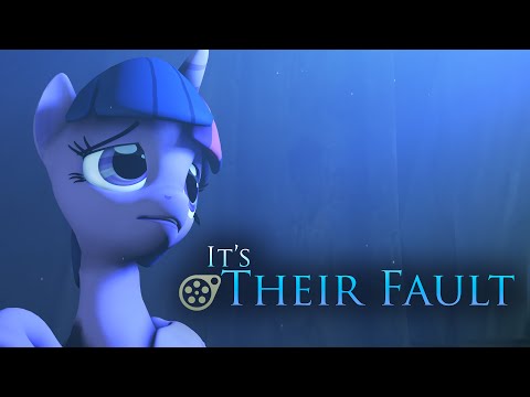 Youtube: It's Their Fault - YTS Short [SFM]
