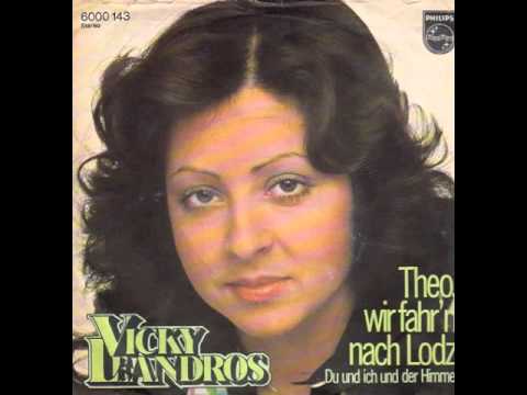 Youtube: Vicky Leandros - Theo, Wir Fahr'n Nach Lodz