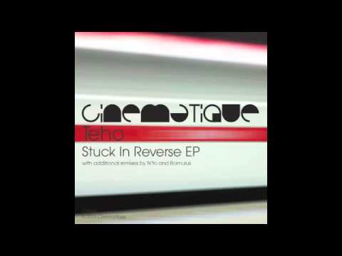 Youtube: Teho - Stuck In Reverse