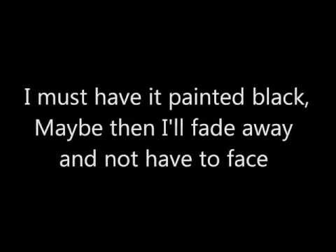 Youtube: Gob - Paint It Black (Rolling Stones Punk Cover w/Lyrics)
