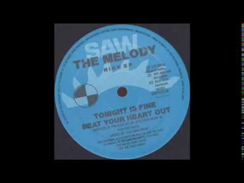 Youtube: The Melody-Tonight is fine