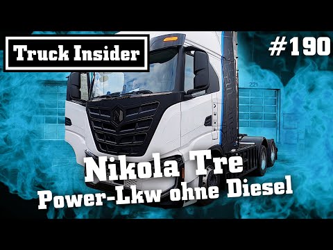 Youtube: Truck Insider: Nikola Tre – Power-Lkw ohne Diesel
