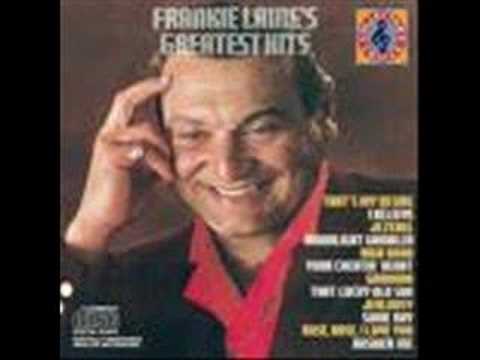 Youtube: Frankie Laine - They Call The Wind Maria