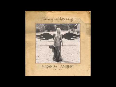 Youtube: Miranda Lambert ~ I've Got Wheels (Audio)