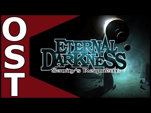 Youtube: Eternal Darkness: Sanity's Requiem OST ♬ Complete Original Soundtrack