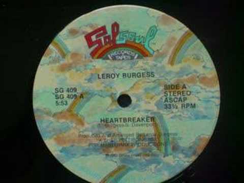 Youtube: Leroy Burgess - Heartbreaker