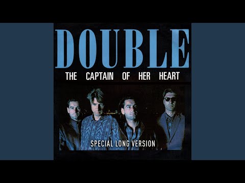 Youtube: The Captain of Her Heart (Special Long Version)