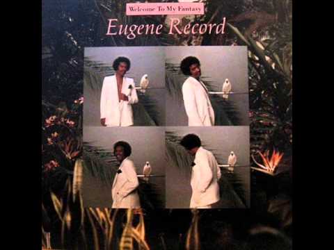 Youtube: EUGENE RECORD - fan the fire