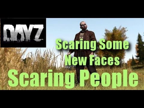Youtube: DayZ - Scaring People 2