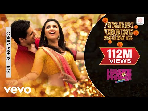 Youtube: Punjabi Wedding Song Full Video - Hasee Toh Phasee|Parineeti,Sidharth|Sunidhi,Benny Dayal