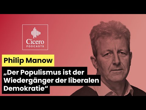 Youtube: Philip Manow im Interview – „Der Populismus ist der Wiedergänger der liberalen Demokratie“