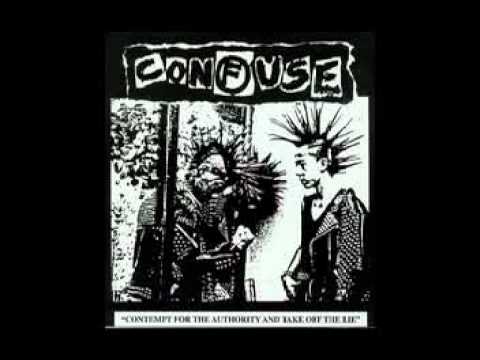 Youtube: Confuse - Contempt For The Authority And Take Off The Lie EP (1985) (Bootleg)