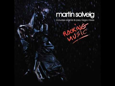 Youtube: Martin Solveig - Rocking Music [full version 7min] (HQ)