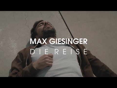 Youtube: Max Giesinger - Die Reise (Offizielles Video)