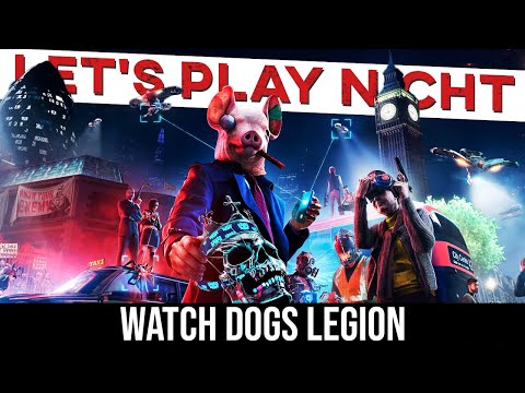 Youtube: Let's Play NICHT Watch Dogs Legion