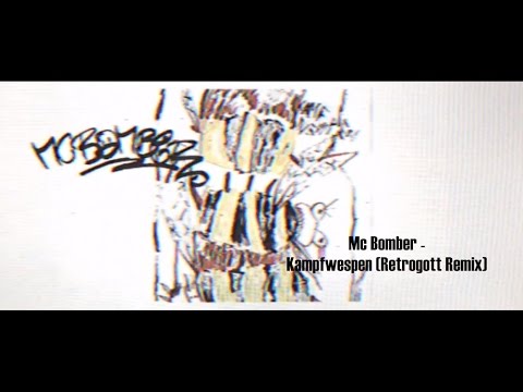 Youtube: MC Bomber - Kampfwespen (Retrogott Remix)