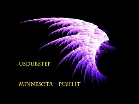 Youtube: Minnesota - Push it