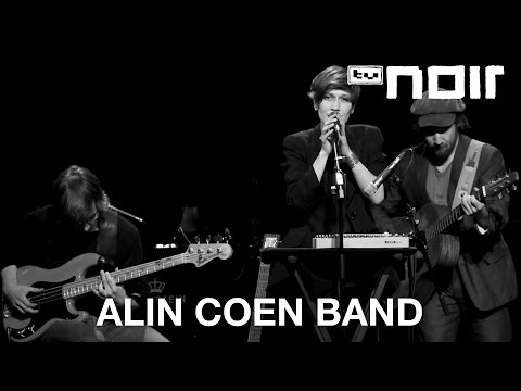 Youtube: Alin Coen Band - Die Nähe (live bei TV Noir)