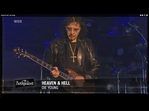 Youtube: Heaven & Hell  -  Die Young