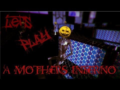 Youtube: Let's Play A Mothers Inferno [BLIND]: Die Mama auf 'nem Trip! (Deutsch/German)