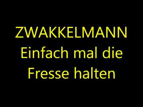 Youtube: Zwakkelmann - Einfach mal die Fresse halten
