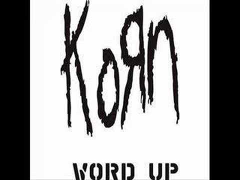 Youtube: KoЯn- Word Up