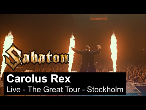 Youtube: SABATON - Carolus Rex (Live - The Great Tour - Stockholm)