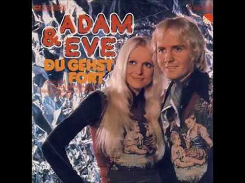 Youtube: Du Gehst Fort  -   Adam & Eve 1975  (Tu T'en Vas)