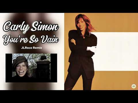 Youtube: Carly Simon - You're So Vain 2k25 (JLRoco Remix)