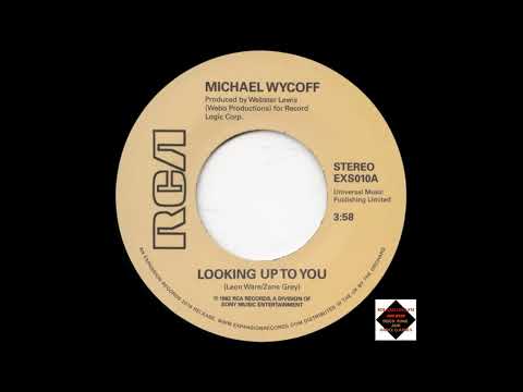 Youtube: Michael Wycoff  -  Looking Up To You