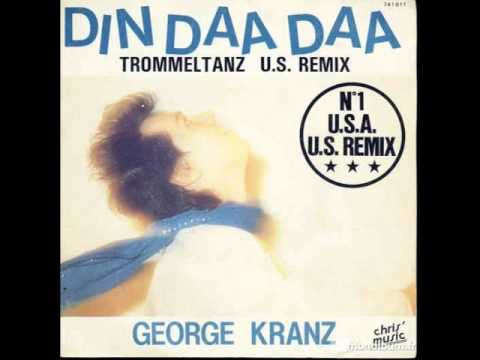 Youtube: Din Daa Daa ; George Kranz